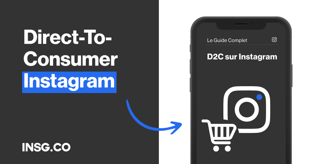 D2C, direct to consumer sur Instagram