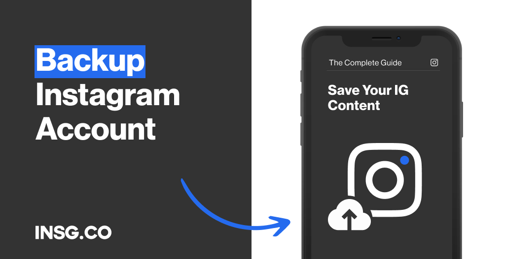 How to backup an Instagram Account?