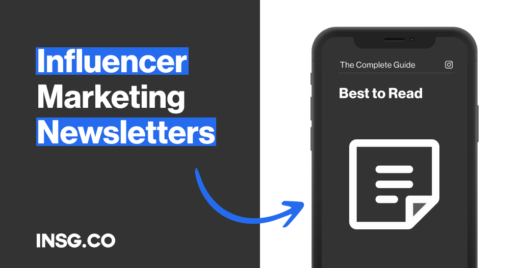 List of the best Influencer Marketing newsletter to read
