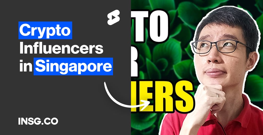 Crypto Influencers list in Singapore to work with