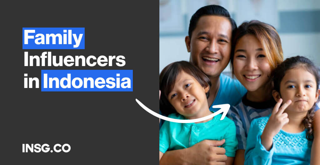Family Influencers and Creators in Indonesia
