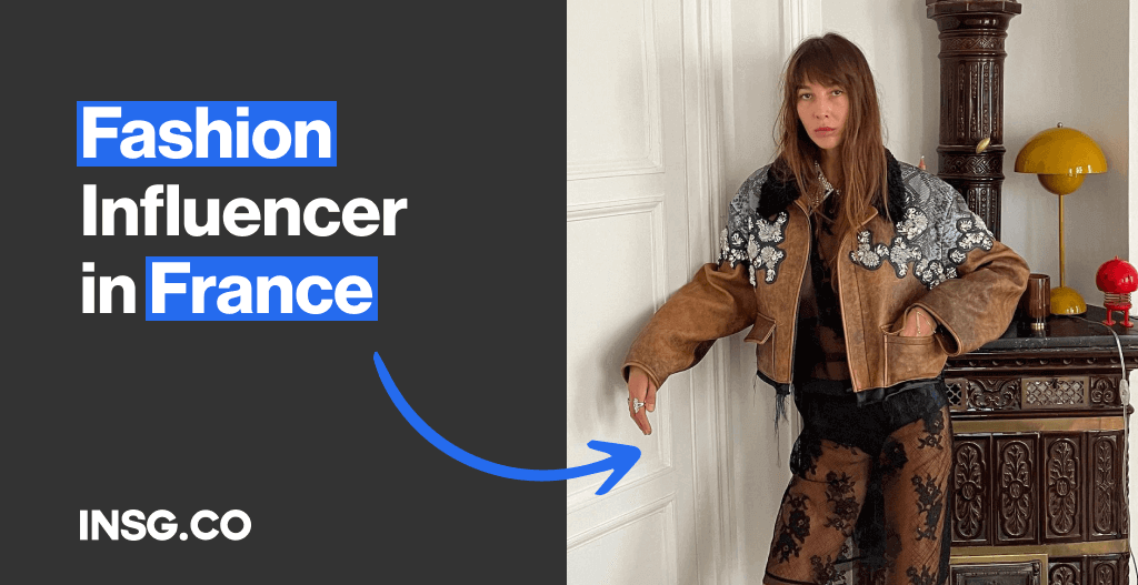 Top list of Fashion Influencers in France