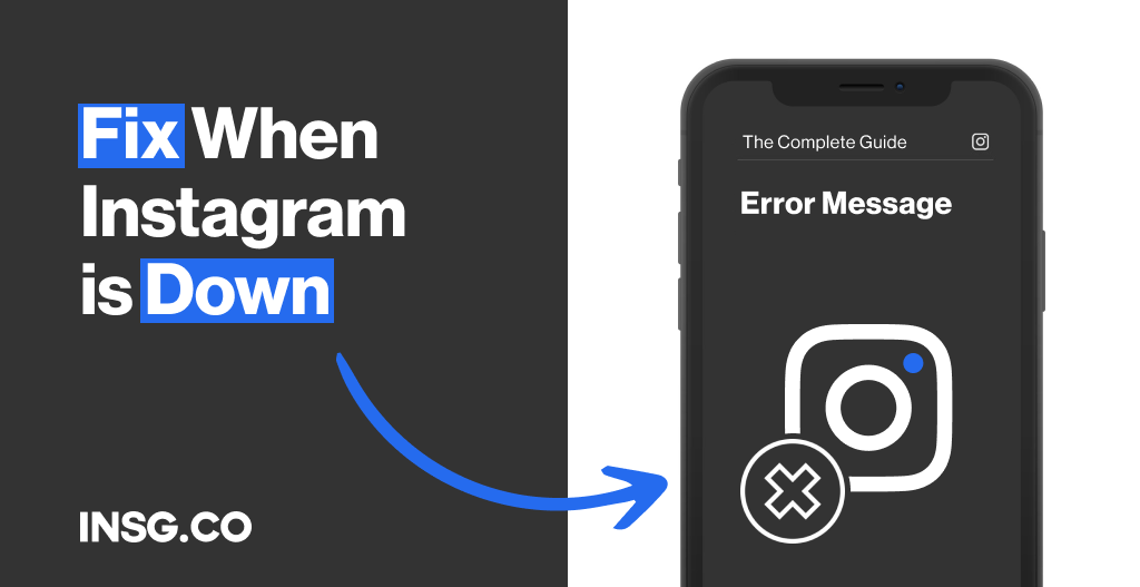 Guide to Fix and solve when Instagram is down
