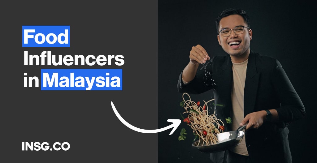 Food creators Influencers list in Malaysia