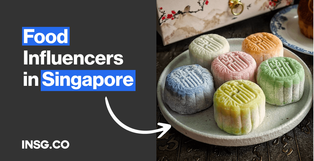 List of the Best Food Influencers in Singapore