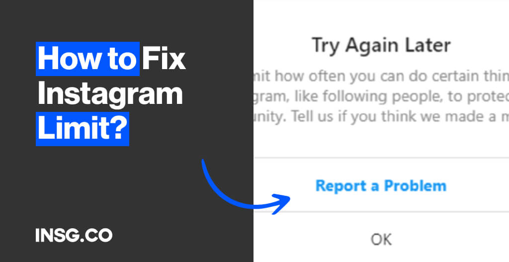 How to Fix the Error Message: We Limit How Often You Can Do Certain Things on Instagram