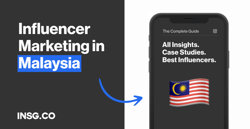 Influencer Marketing in Malaysia - all Insights and data
