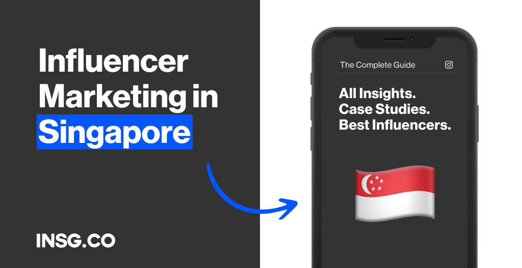 Influencer Marketing Study all numbers in Singapore