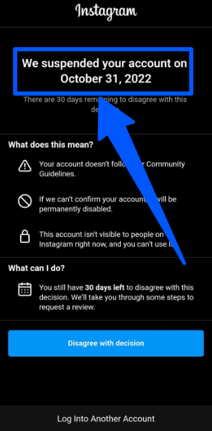 Warning Message from Instagram: We Suspended your account and disagree with decision