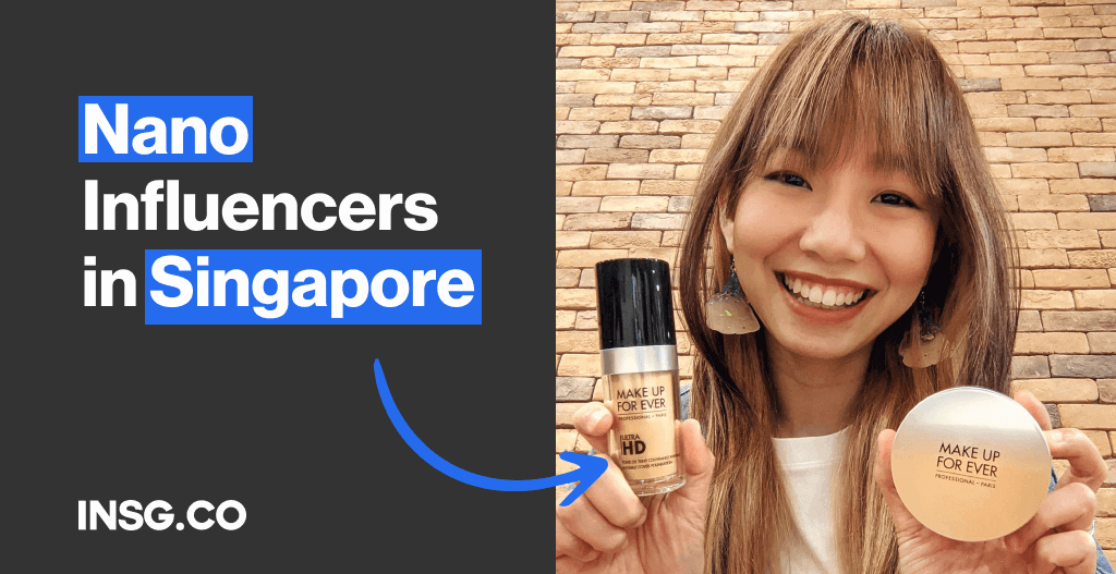 List of the Best Nano Influencers in Singapore