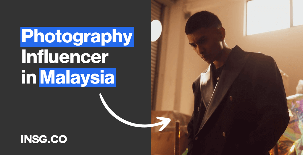 List of Photography Creators and Influencers in Malaysia