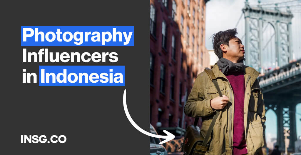 Photography Influencers in Indonesia