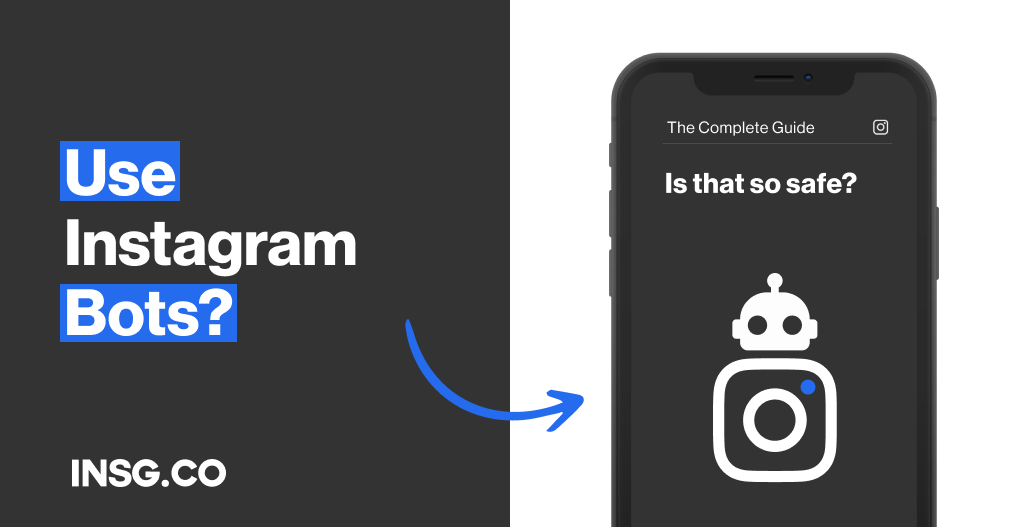 Should you use an Instagram Bot?